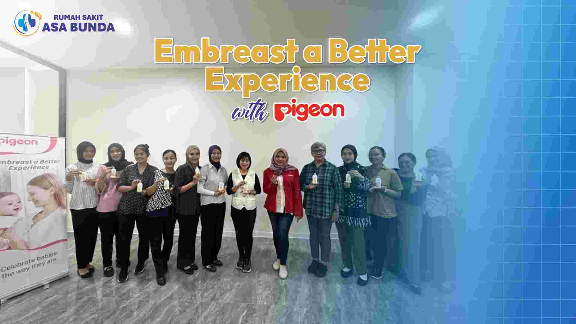 Pigeon Baby Indonesia Gelar Edukasi “Embreast a Better Experience with Pigeon” di RS ASA BUNDA